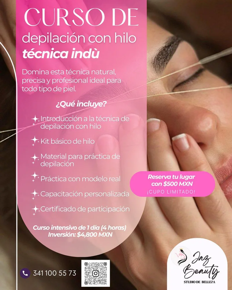 Flyer del curso de depilación con hilo, técnica indú: incluye kit básico, práctica con modelo real y certificado. Curso intensivo de 1 día, 4 horas, inversión de $4,800 MXN